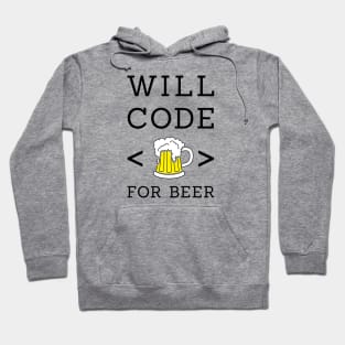 Will code for beer Hoodie